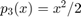 $p_3(x)=x^2/2$