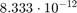 $8.333\cdot 10^{-12}$