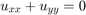 $u_{xx} + u_{yy} = 0$