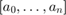 $[a_0,\ldots,a_n]$